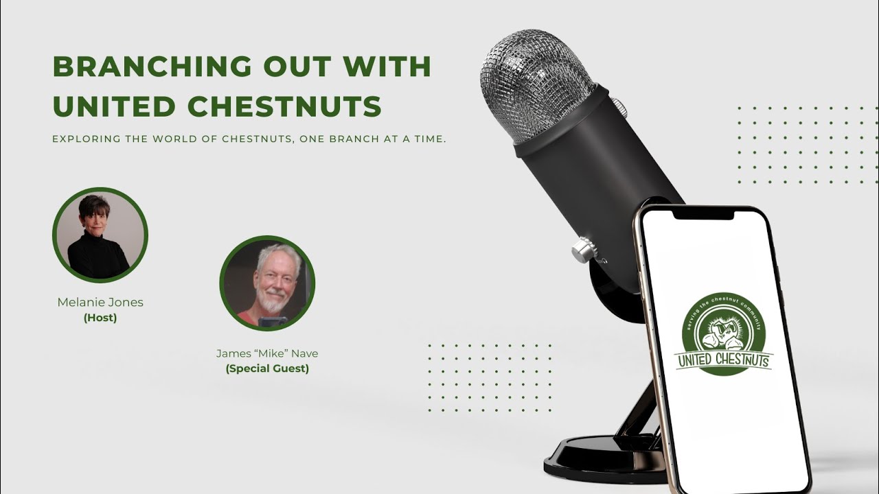 James Nave joins Melanie of United Chestnuts