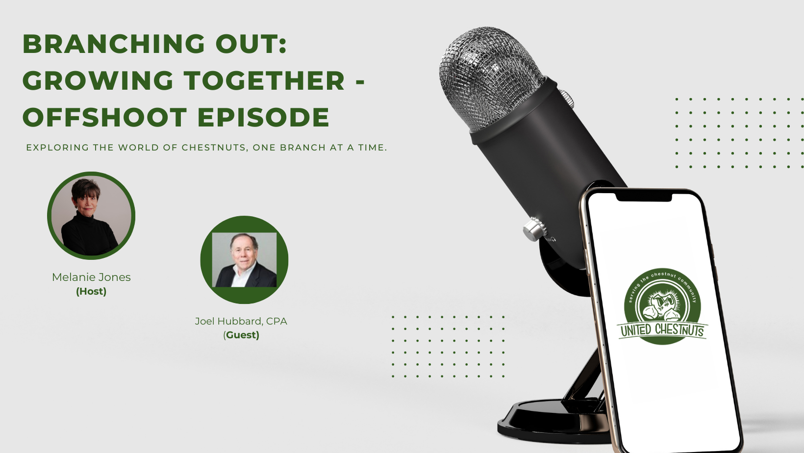 Joel Hubbard, CPA Joel Hubbard, CPA joins Melanie Jones on the Branching Out: Growing Together podcast.
