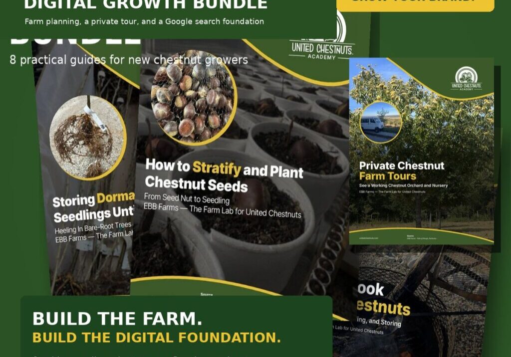 Chestnut Farm Digital Growth Bundle with United Chestnuts Academy guides, private EBB Farms farm tour, and Google search foundation.